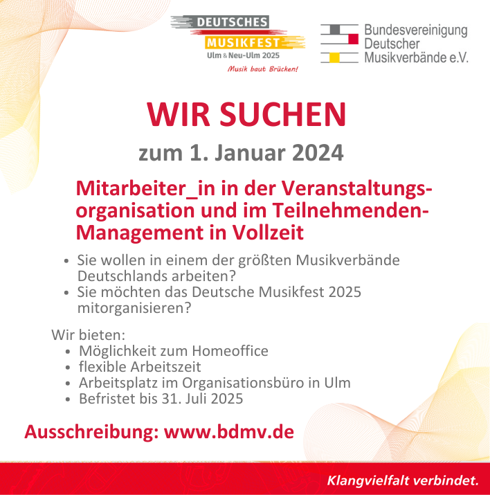 Stellenausschreibung Organisationsbüro Deutsches Musikfest 2025